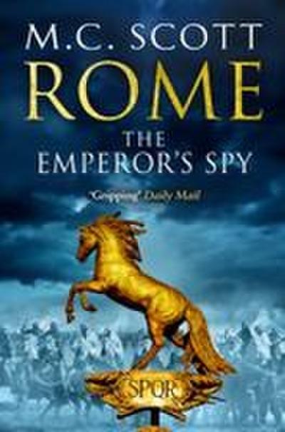Rome: The Emperor’s Spy (Rome 1)