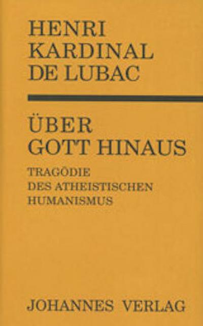 Über Gott hinaus