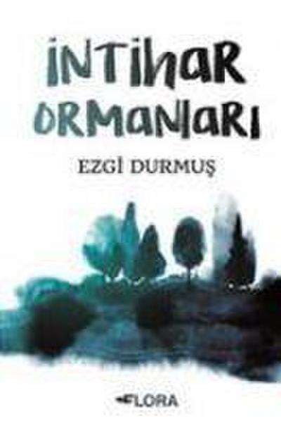 Intihar Ormanlari