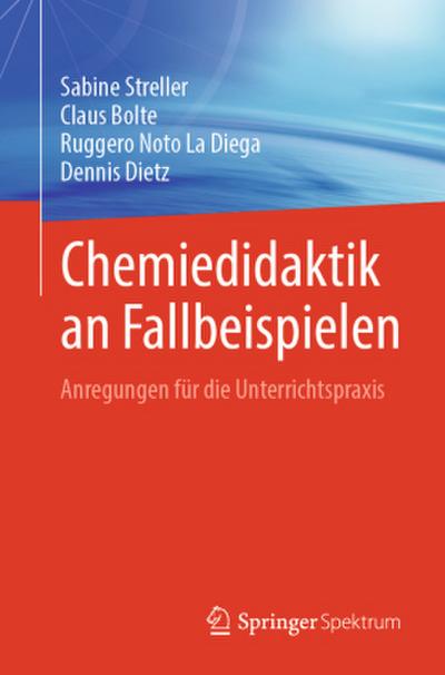 Chemiedidaktik an Fallbeispielen