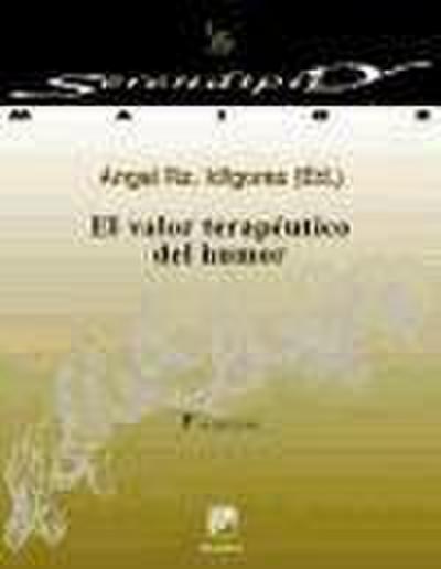 El valor terapéutico del humor