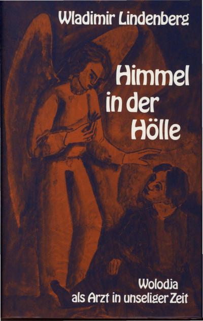 Himmel in der Hölle