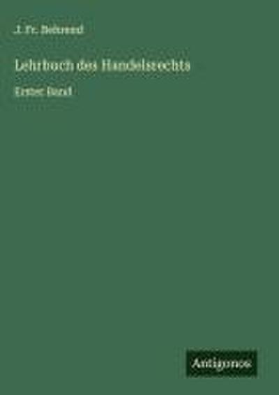Lehrbuch des Handelsrechts