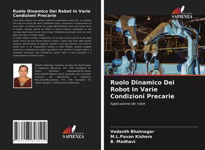 Ruolo Dinamico Dei Robot In Varie Condizioni Precarie