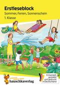 Erstleseblock - Sommer, Ferien, Sonnenschein, A5-B