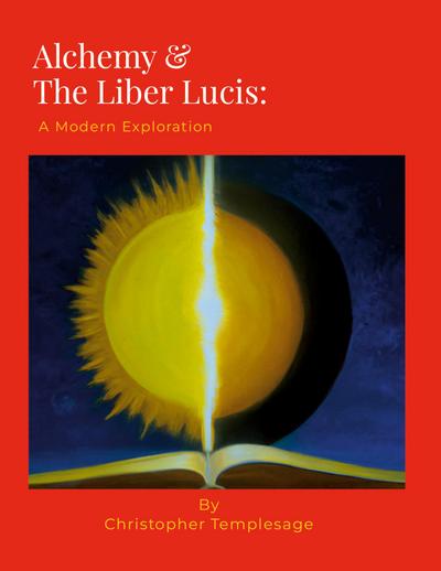 Alchemy & the Liber Lucis