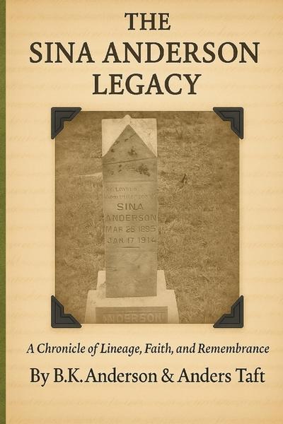 Sina Anderson Family Legacy