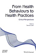 From Health Behaviours to Health Practices