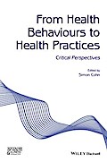 From Health Behaviours to Health Practices