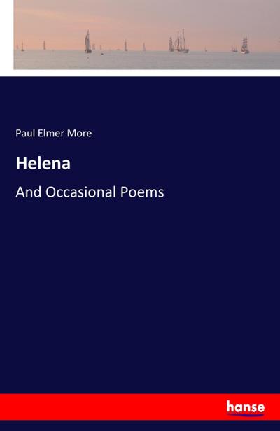 Helena - Paul Elmer More
