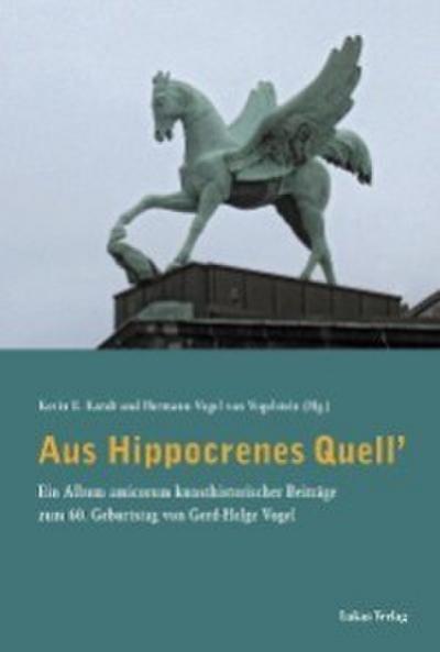 Aus Hippocrenes Quell’