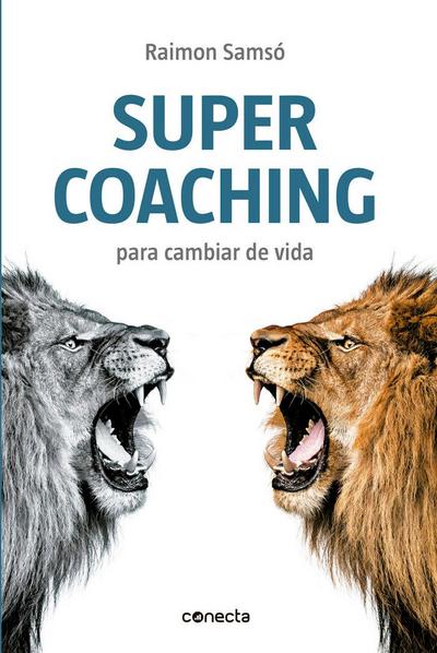 Supercoaching : para cambiar de vida