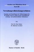 Verwaltungsvollstreckungsverfahren.