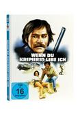 Wenn du krepierst - lebe ich Limited Mediabook