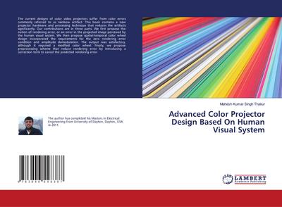Advanced Color Projector Design Based On Human Visual System