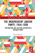 The Independent Labour Party, 1914-1939