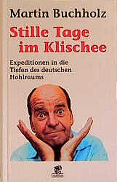 Stille Tage im Klischee