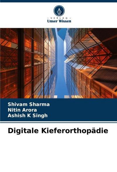 Digitale Kieferorthopädie