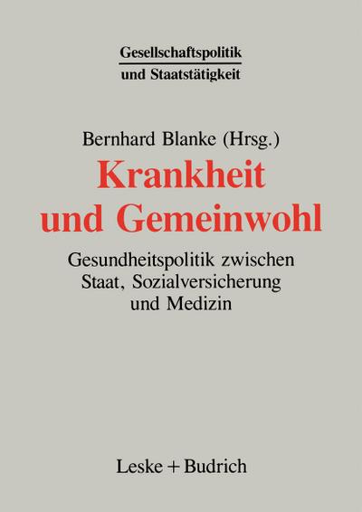Krankheit und Gemeinwohl