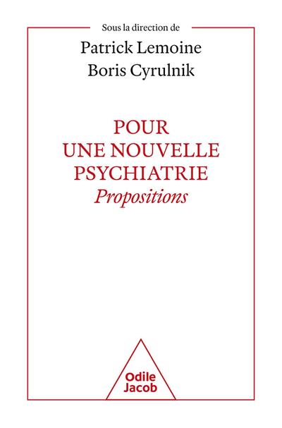 Pour une nouvelle psychiatrie