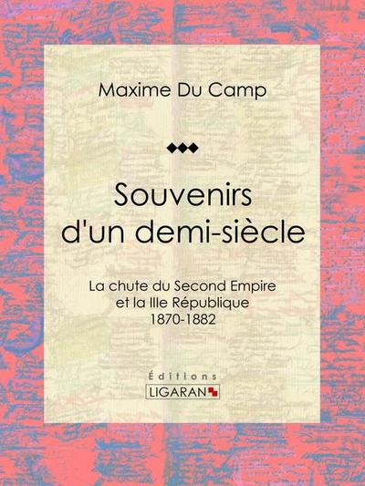 Souvenirs d’un demi-siècle
