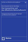 Die Corona-Krise und das öffentliche Wirtschaftsrecht