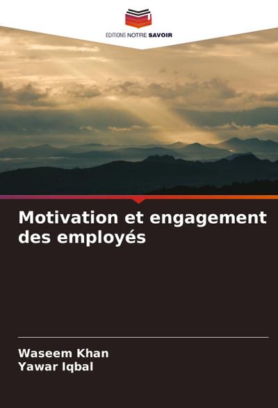 Motivation et engagement des employés
