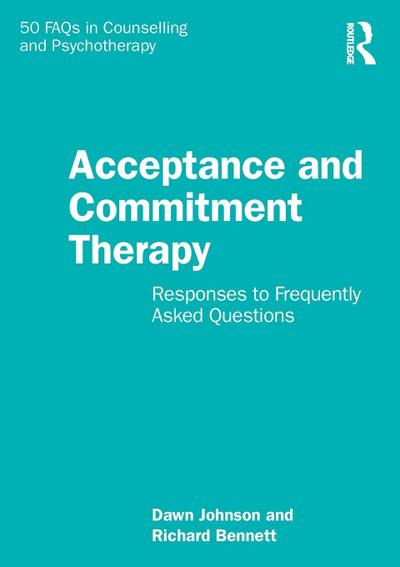 Acceptance and Commitment Therapy