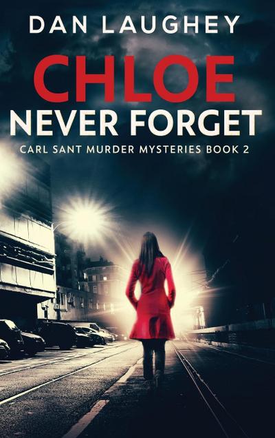 Chloe - Never Forget