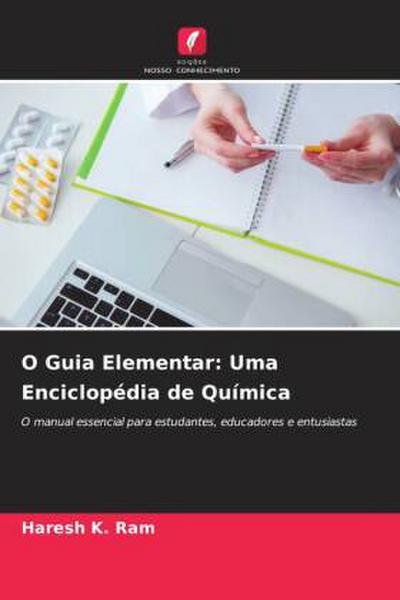 O Guia Elementar: Uma Enciclopédia de Química