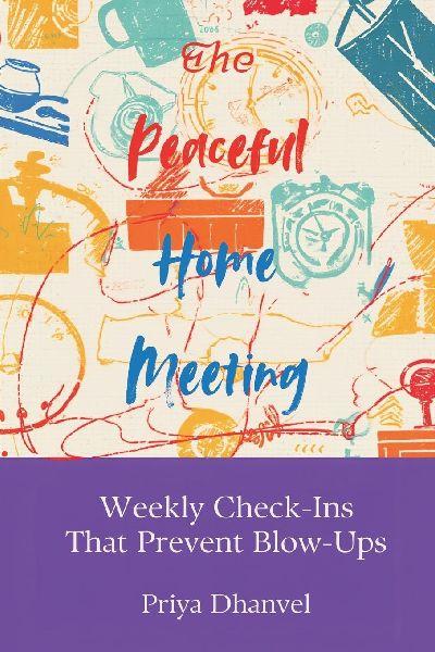 The Peaceful Home Meeting