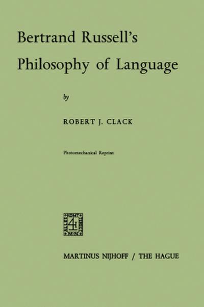 Bertrand Russell’s Philosophy of Language