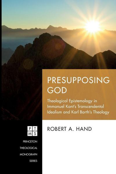 Presupposing God