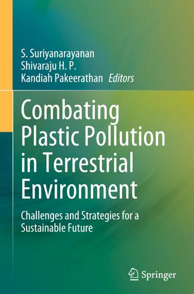 Combating Plastic Pollution in Terrestrial Environment