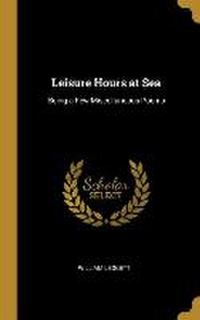 Leisure Hours at Sea