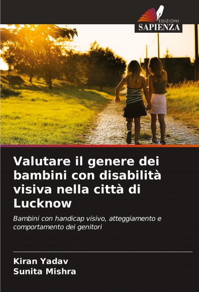 Valutare il genere dei bambini con disabilità visiva nella città di Lucknow