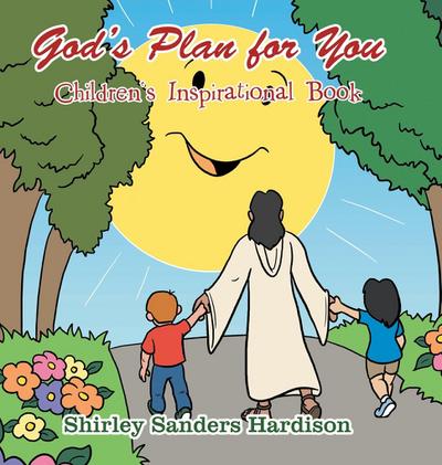 God’s Plan for You