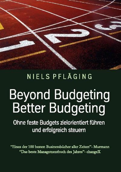 Beyond Budgeting, Better Budgeting