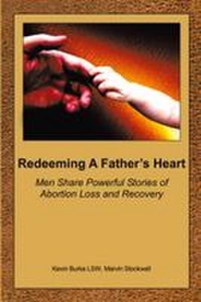 Redeeming a Father’s Heart