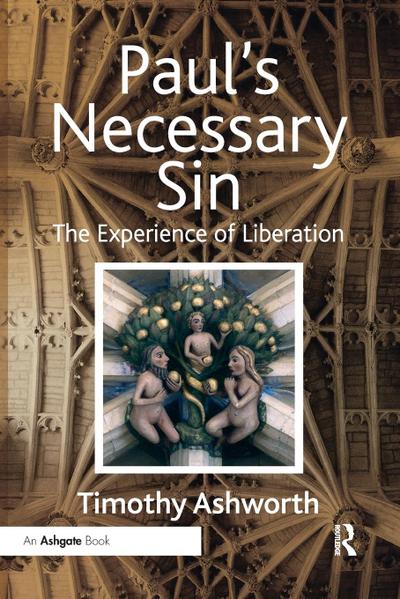 Paul’s Necessary Sin