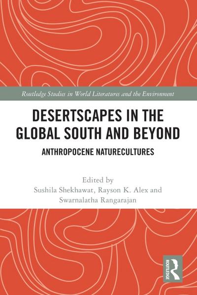 Desertscapes in the Global South and Beyond