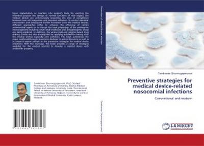 Preventive strategies for medical device-related nosocomial infections