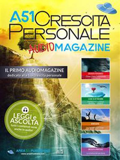 A51 Crescita Personale AudioMagazine n.1
