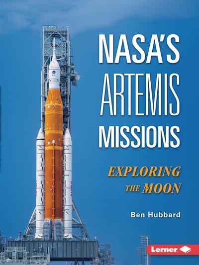 NASA’s Artemis Missions