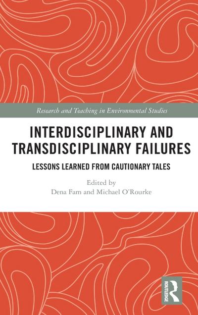 Interdisciplinary and Transdisciplinary Failures