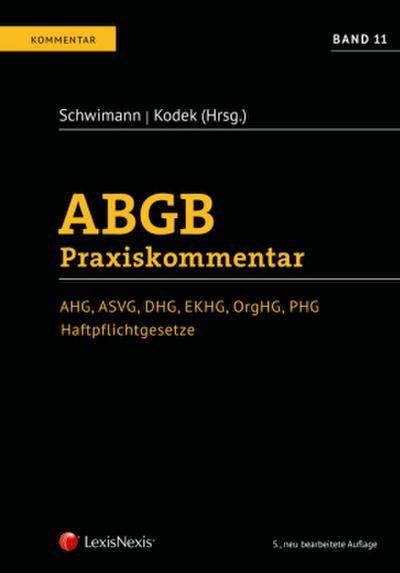 ABGB Praxiskommentar ABGB Praxiskommentar - Band 11, 5. Auflage