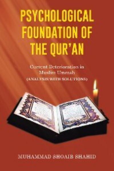 Psychological Foundation of the Qur’an Ii