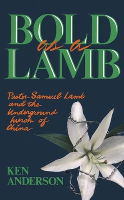 The Bold as a Lamb