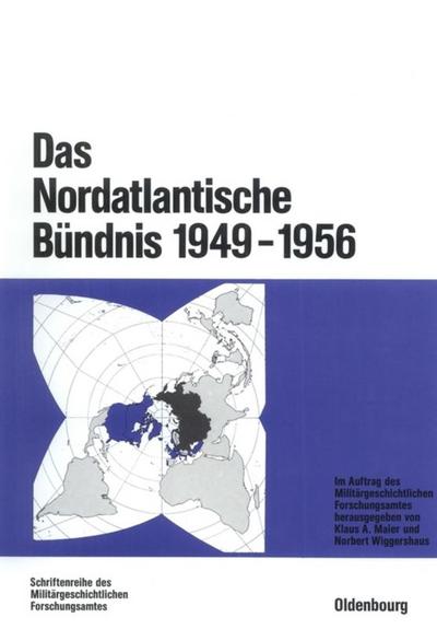 Das Nordatlantische Bündnis 1949-1956