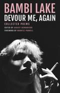 Devour Me, Again
